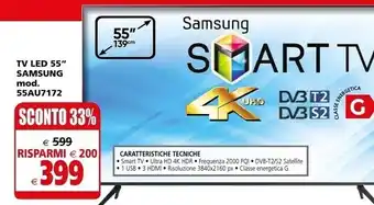 Il Gigante Samsung tv led 55 mod . 55au7172 offerta