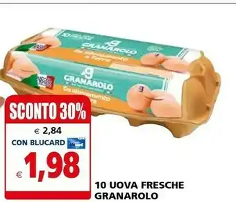 Il Gigante Granarolo Uova Fresche offerta