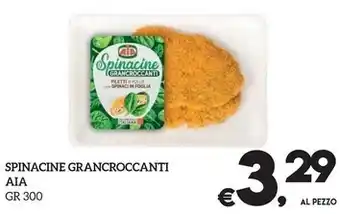 Il Centesimo Aia spinacine grancroccanti offerta