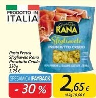 Carrefour Market Rana pasta fresca sfogliavelo prosciutto crudo offerta