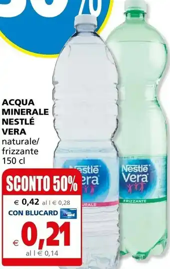 Il Gigante Nestlè Acqua Minerale Naturale Vera offerta
