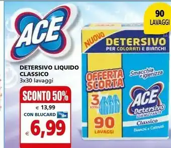 Il Gigante Ace Detersivo Liquido Classico offerta