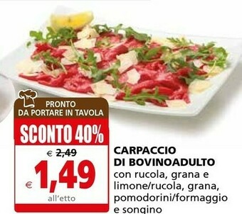 Il Gigante Carpaccio Di Bovino Adulto offerta
