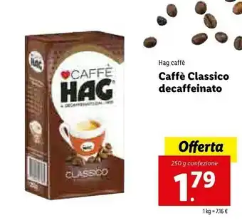 Lidl Hag Caffe Classico Decaffeinato offerta