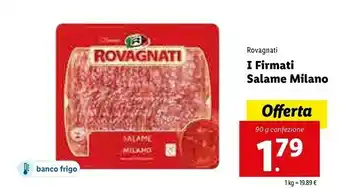 Lidl Rovagnati I Firmati Salame Milano offerta