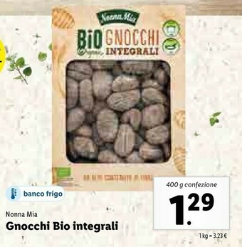 Lidl Nonna mia Gnocchi Integrali 400 G(ml) offerta