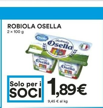 Coop Fattorie Osella La Robiola Osella 200 G(ml) offerta