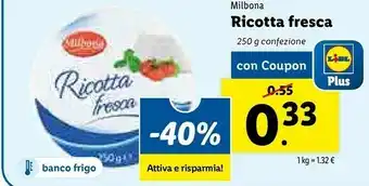 Lidl Milbona Ricotta Fresca 250g offerta