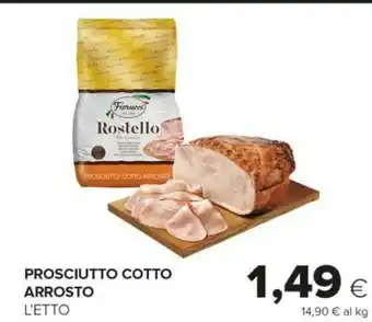 Tigre Fiorucci Prosciutto Cotto Arrosto offerta