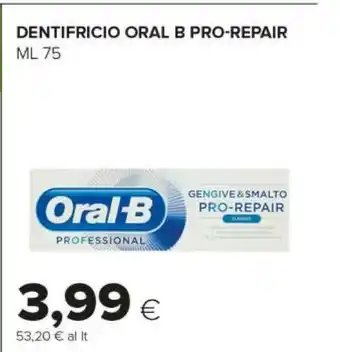 Tigre Oral b Dentifricio Pro-repair offerta