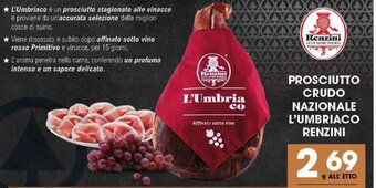 Eurospar PROSCIUTTO CRUDO NAZIONALE L'UMBRIACO RENZINI offerta