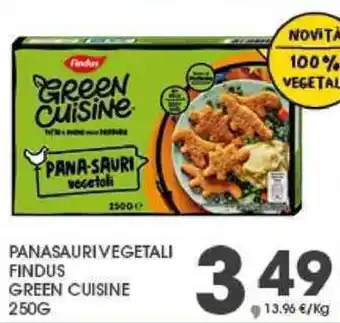 Eurospar PANASAURI VEGETALI FINDUS GREEN CUISINE 250G offerta