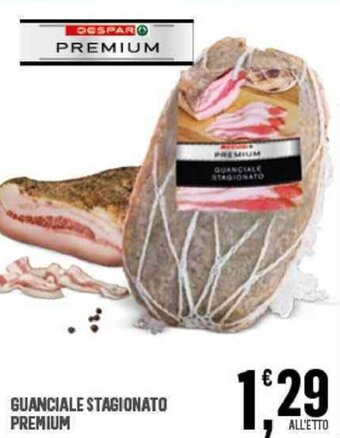 Eurospar GUANCIALE STAGIONATO PREMIUM offerta