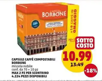 PENNY CAPSULE CAFFÈ COMPOSTABILI BORBONE miscela nobile conf. da 70+ 10 pz offerta
