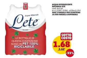 PENNY ACQUA EFFERVESCENTE NATURALE LETE conf. da 6 pz 9 litri offerta