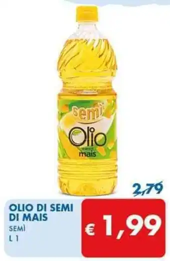 MD Discount OLIO DI SEMI DI MAIS SEMI L 1 offerta
