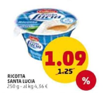 PENNY RICOTTA SANTA LUCIA 250 g offerta