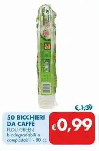 MD Discount 50 BICCHIERI DA CAFFÈ FLOU GREEN biodegradabili e compostabili-80 cc offerta