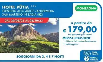 MD Discount HOTEL PÜTIA TRENTINO ALTO ADIGE - ANTERMOIA SAN MARTINO IN BADIA (BZ) offerta