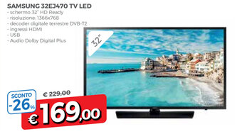 Famila Samsung 32EJ470 TV Led offerta