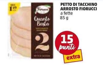 PENNY PETTO DI TACCHINO ARROSTO FIORUCCI a fette 85 g offerta