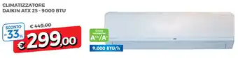 Famila Daikin ATX 25 - 9000 BTU Climatizzatore offerta