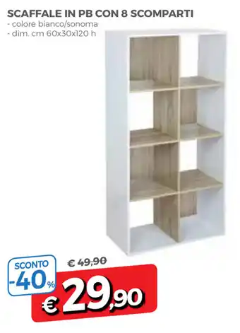 Scaffale in PB Con 8 Scomparti 60x30x120h cm