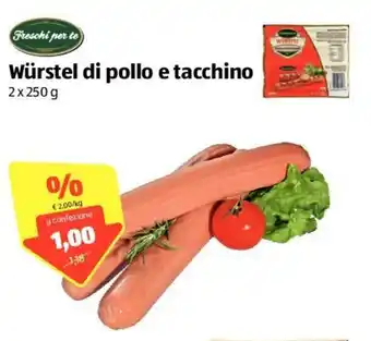 ALDI Freschi per te Würstel di pollo e tacchino 2x250g offerta
