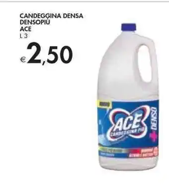 Bennet CANDEGGINA DENSA DENSOPIÙA ACE offerta