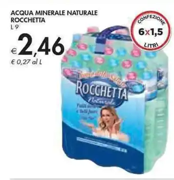 Bennet ACQUA MINERALE NATURALE ROCCHETTA L 9 offerta