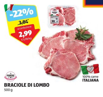 ALDI IL PODERE BRACIOLE DI LOMBO 500 g offerta