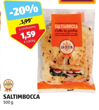 ALDI LA CESTA SALTIMBOCCA 500 g offerta