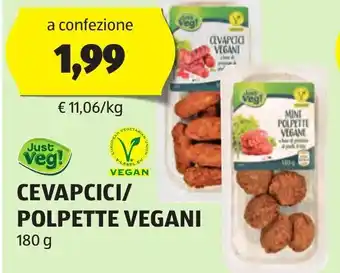 ALDI Just Veg! CEVAPCICI/ POLPETTE VEGANI 180 g offerta