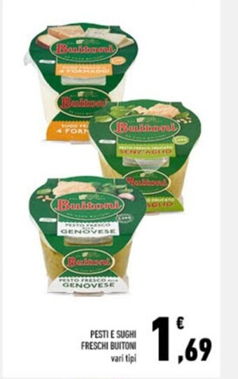 Conad PESTI E SUGHI FRESCHI BUITONI vari tipi offerta