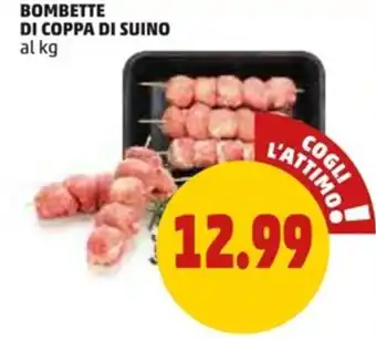 BOMBETTE DI COPPA DI SUINO al kg