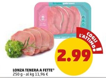 PENNY LONZA TENERA A FETTE* 250 g offerta