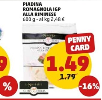 PENNY PIADINA ROMAGNOLA IGP ALLA RIMINESE 600 g offerta
