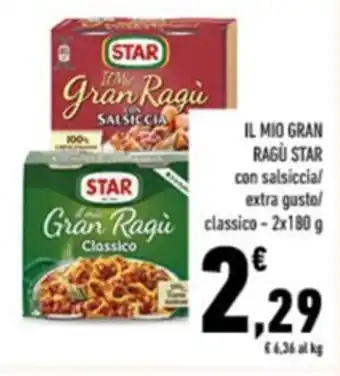 Conad IL MIO GRAN RAGÙ STAR con salsiccia/ extra gusto/ classico-2x180 g offerta