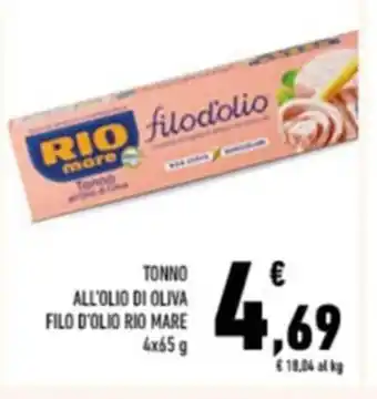 Conad TONNO ALL'OLIO DI OLIVA FILO D'OLIO RIO MARE 4X65 g offerta