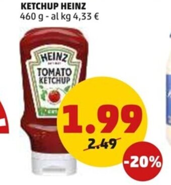 PENNY KETCHUP HEINZ 460 g offerta