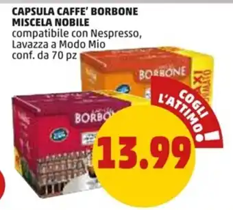 PENNY CAPSULA CAFFE' BORBONE MISCELA NOBILE offerta