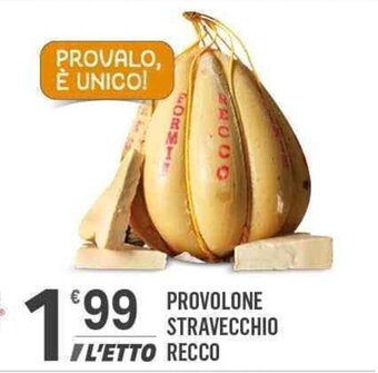 Supermercati Dok PROVOLONE STRAVECCHIO RECCO offerta