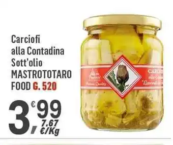 Supermercati Dok Carciofi alla Contadina Sott'olio MASTROTOTARO FOOD G. 520 offerta
