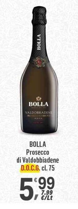 Supermercati Dok BOLLA Prosecco di Valdobbiadene D.O.C.G. cl. 75 offerta