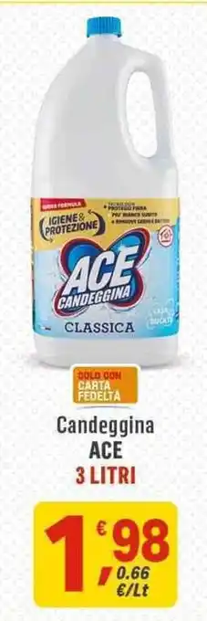 Supermercati Dok Candeggina ACE 3 LITRI offerta