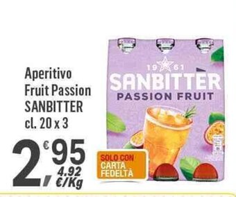 Supermercati Dok Aperitivo Fruit Passion SANBITTER cl 20 x 3 offerta