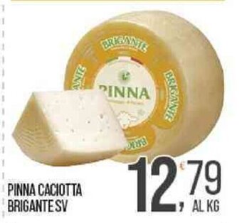 PINNA CACIOTTA BRIGANTE SV