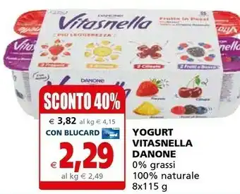Il Gigante Danone Vitasnella 0% Grassi offerta