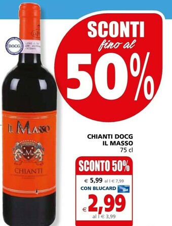Il Gigante Il Masso Chianti Docg offerta