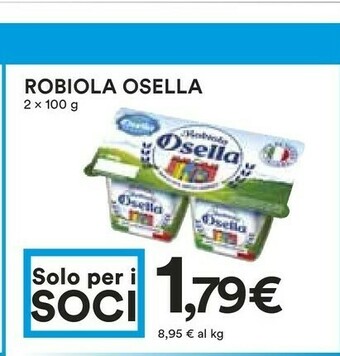 Coop Fattorie Osella La Robiola Osella 200 G(ml) offerta